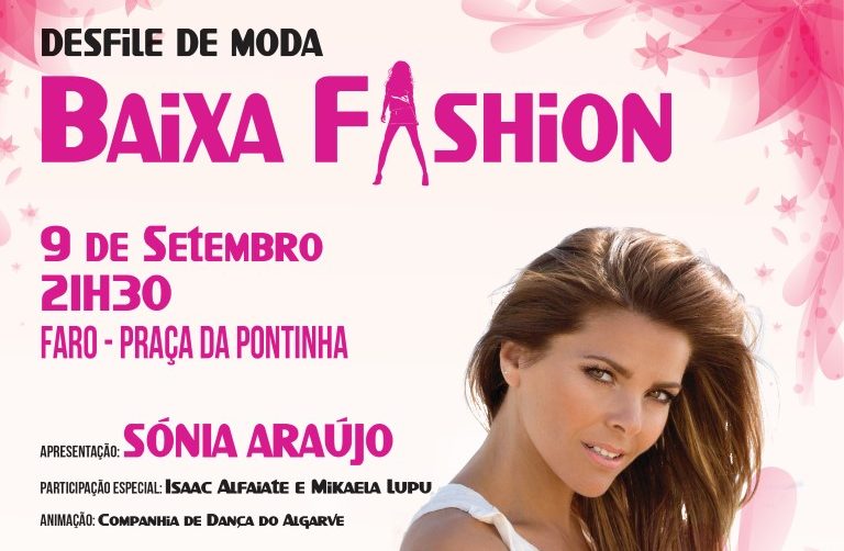 Sul Informação - Faro: Depois do Baixa Street Fest há Baixa Fashion com Sónia Araújo