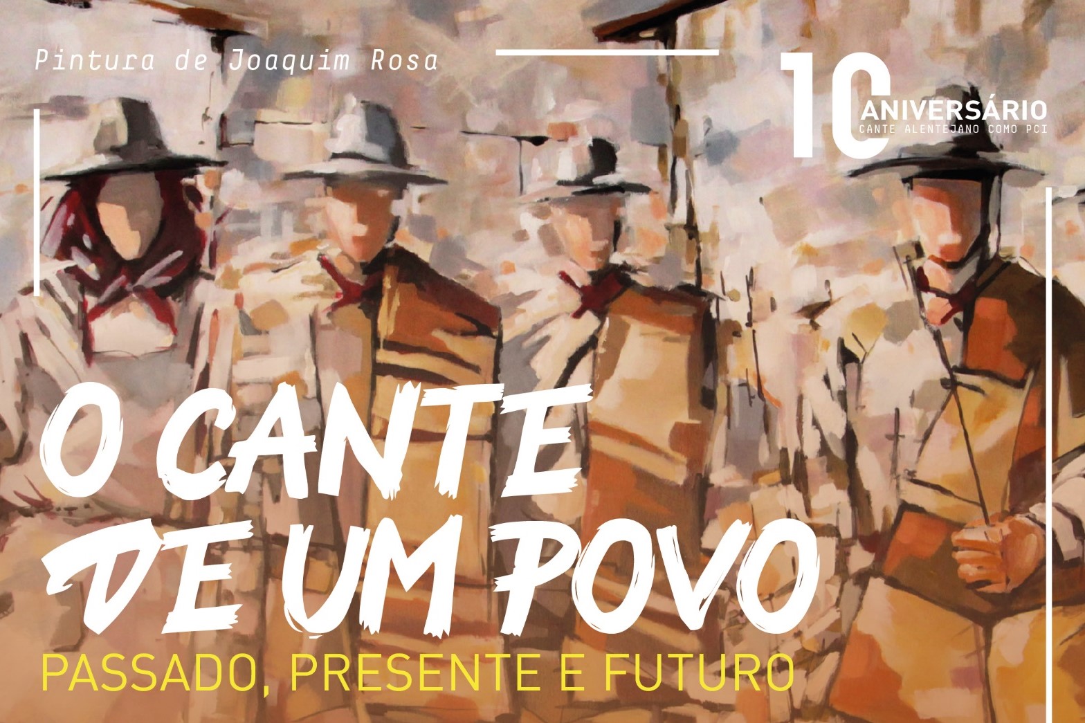 Sul Informação - Beja: Espetáculo especial encerra festa dos 10 anos do Cante como Património da Humanidade