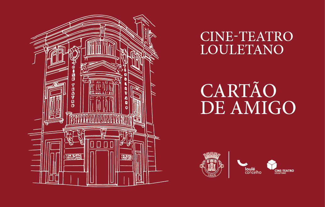 Sul Informação - Cine-Teatro Louletano lança Cartão de Amigo
