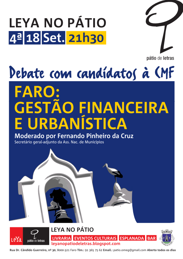 Sul Informação - Candidatos a Faro debatem Finanças e Território no Pátio de Letras