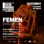 Sul Informação - Europa, teatro físico e palavras interditas são as propostas da Fortaleza de Sagres para Outubro