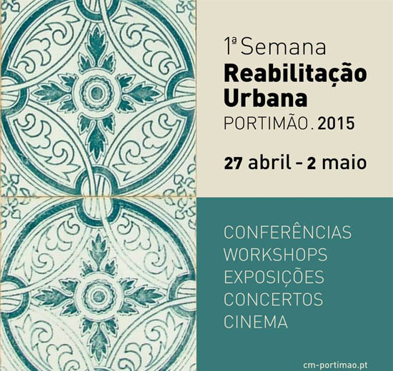 Sul Informação - Semana da Reabilitação Urbana mexe com a cidade de Portimão
