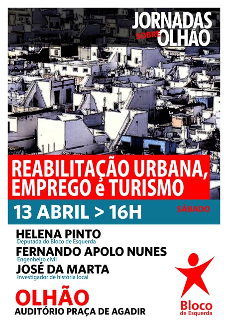 Sul Informação - BE lança debate sobre reabilitação urbana, emprego e turismo em Olhão