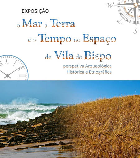 Sul Informação - Vila do Bispo mostra «o Mar, a Terra e o Tempo»