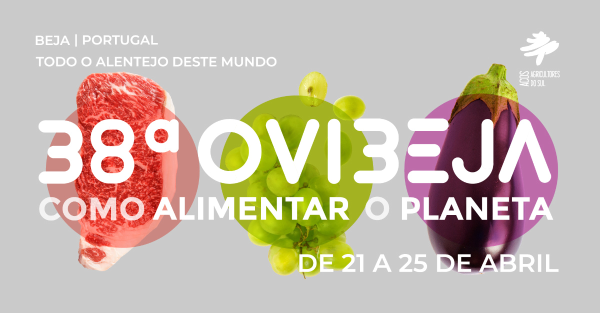 Sul Informação - “Como alimentar o Planeta” é o tema da 38ª Ovibeja