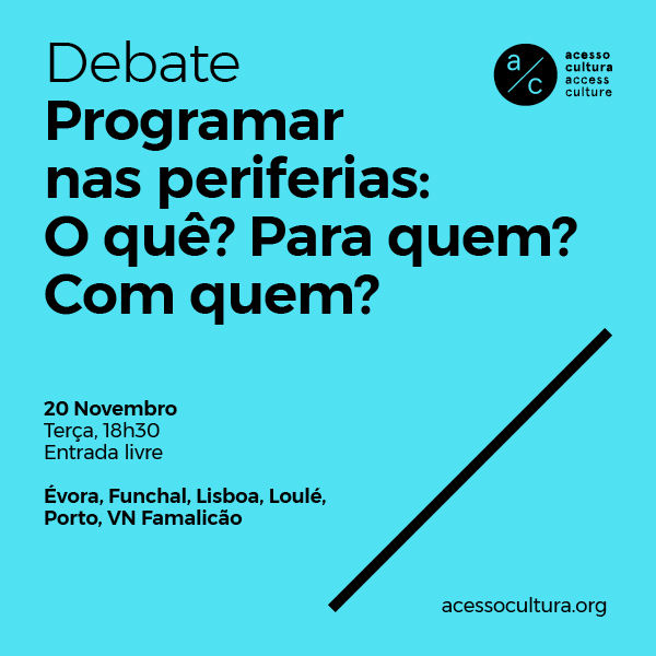 Sul Informação - Acesso Cultura traz a Loulé debate sobre «programar nas periferias»