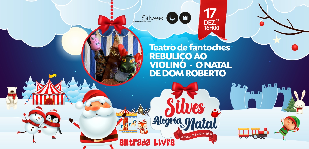 Sul Informação - Peça «Rebuliço ao violino – o Natal de D. Roberto» sobe ao palco em Silves