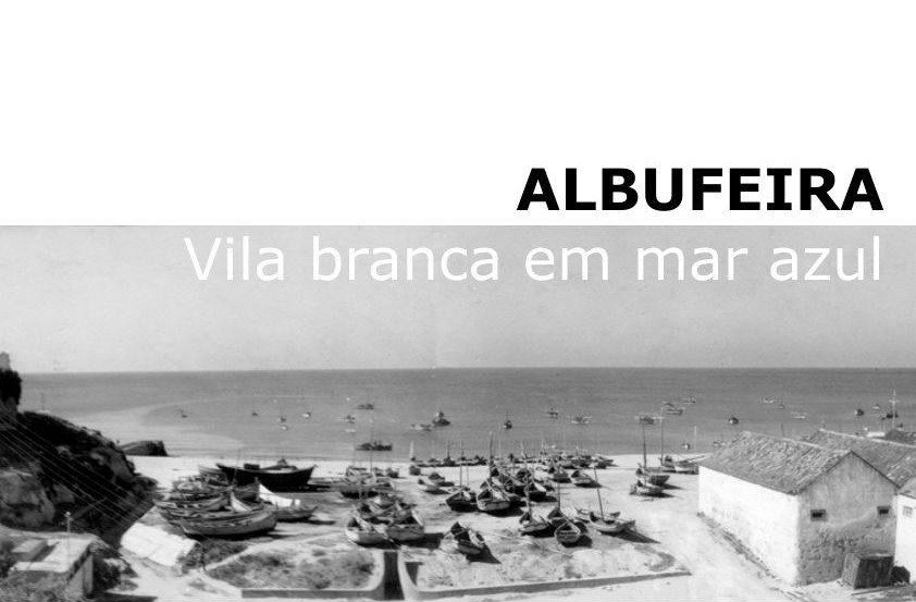 Sul Informação - Exposição de fotografia relembra Albufeira enquanto vila piscatória