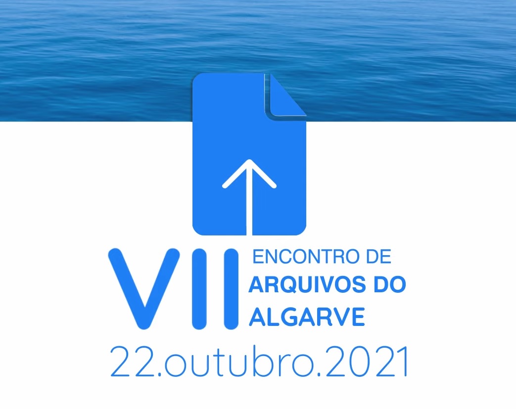 Sul Informação - VII Encontro de Arquivos do Algarve discute desafios em tempos de pandemia