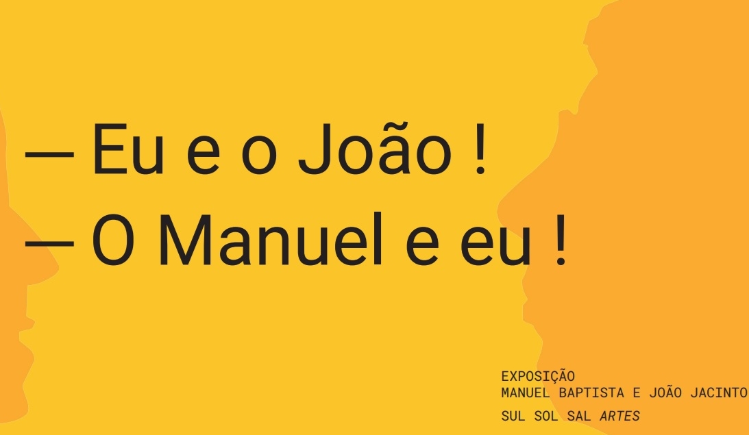 Sul Informação - Casa do Meio-Dia acolhe exposição de Manuel Baptista e João Jacinto