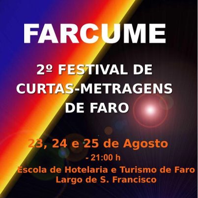Sul Informação - 2º FARCUME Festival de Curtas Metragens volta a Faro