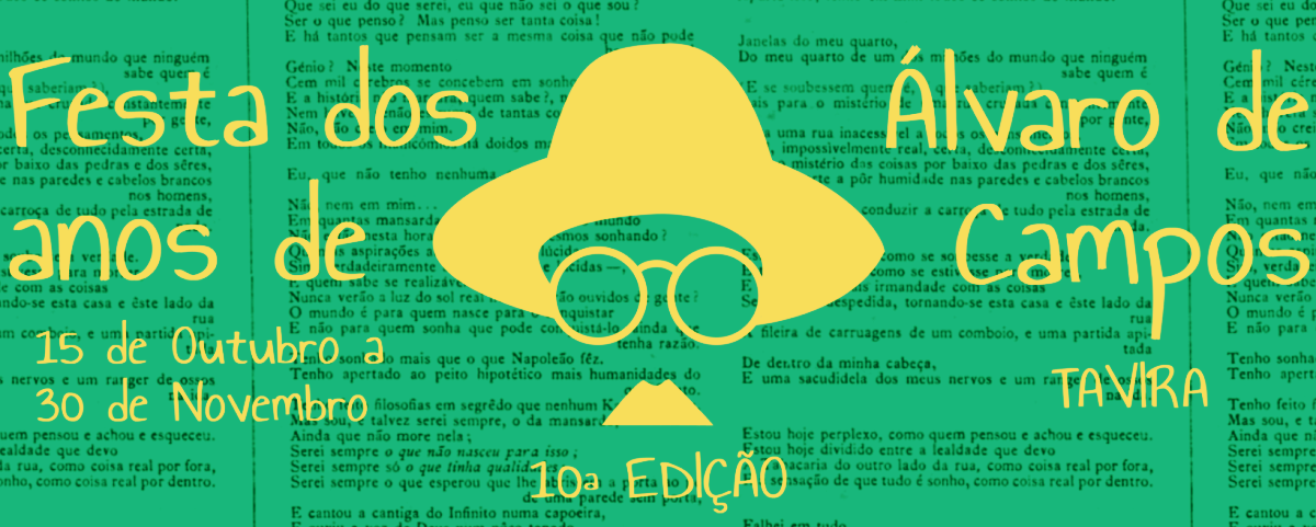 Sul Informação - Festa dos Anos de Álvaro de Campos continua em Tavira pela terceira semana