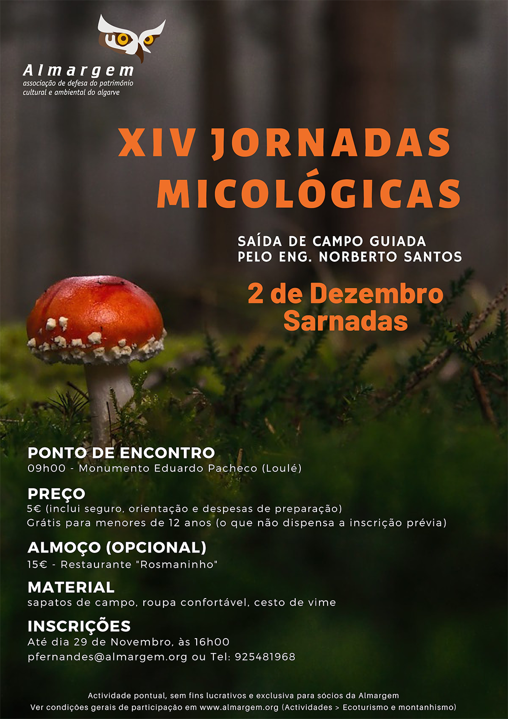 Sul Informação - Terminam hoje as inscrições para as Jornadas Micológicas de domingo