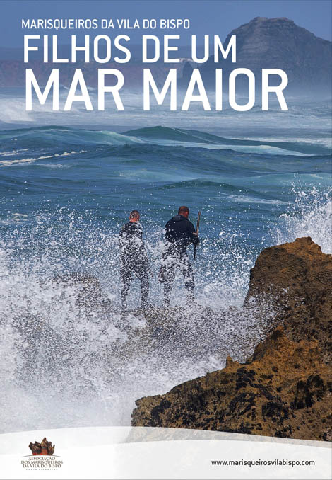 Sul Informação - Filme «Filhos de um Mar Maior» mostra a luta dos marisqueiros de Vila do Bispo