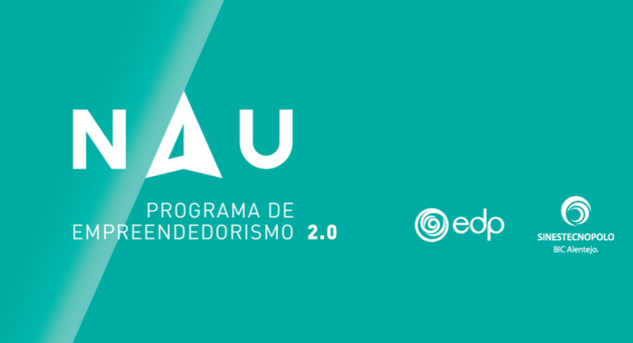 Sul Informação - EDP e Sines Tecnopolo promovem a 2.ª edição do Programa NAU
