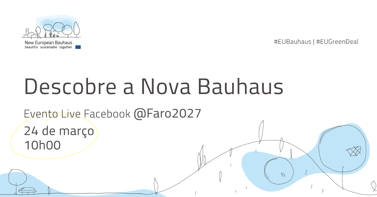 Sul Informação - Faro2027 quer ajudar a descobrir a “Nova Bauhaus”