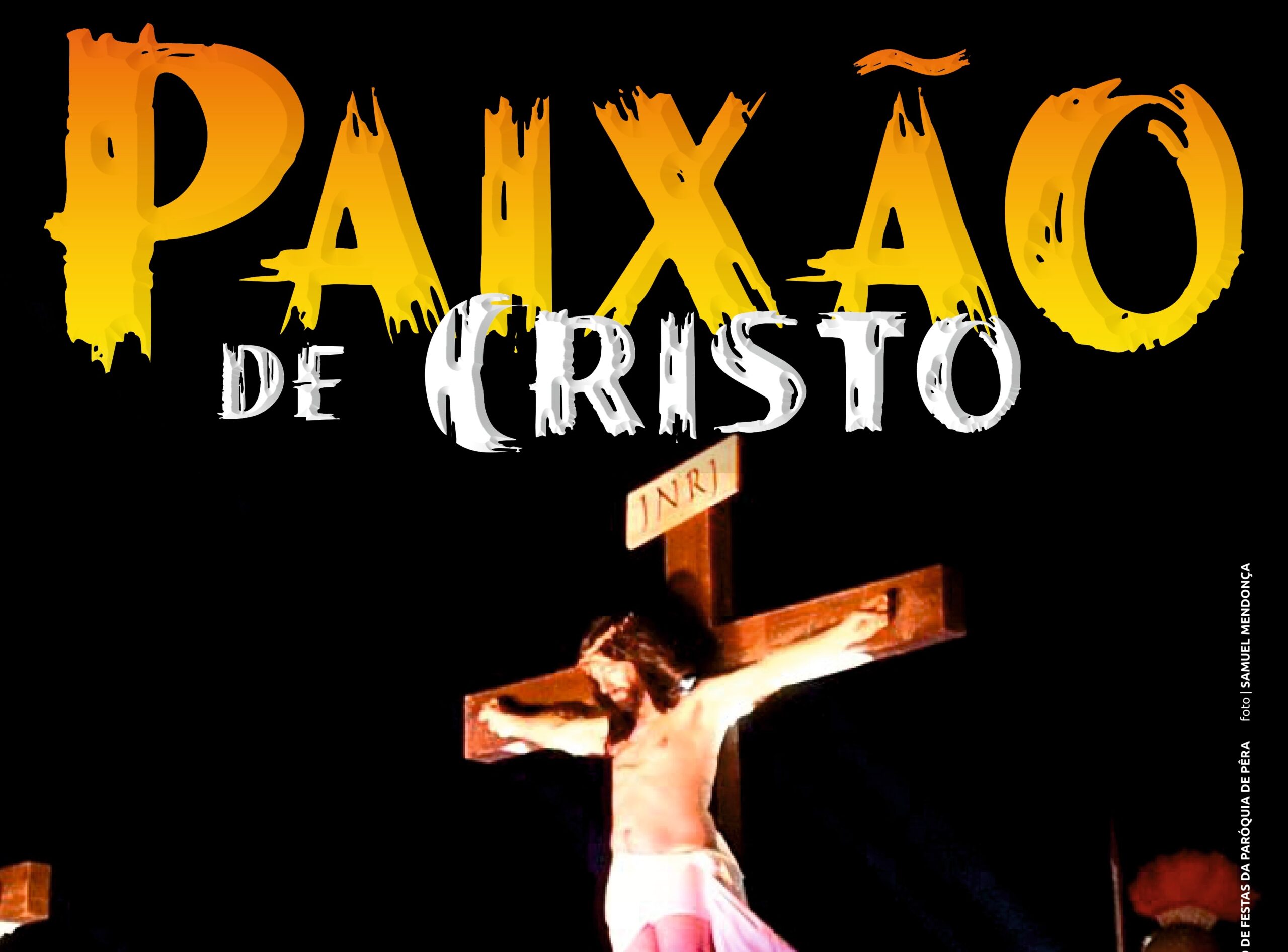 Sul Informação - Pêra recria últimos passos da vida de Cristo com Via-Sacra ao vivo