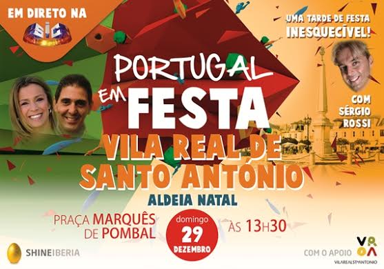 Sul Informação - Programa «Portugal em Festa» transmitido em direto da Aldeia de Natal de VRSA