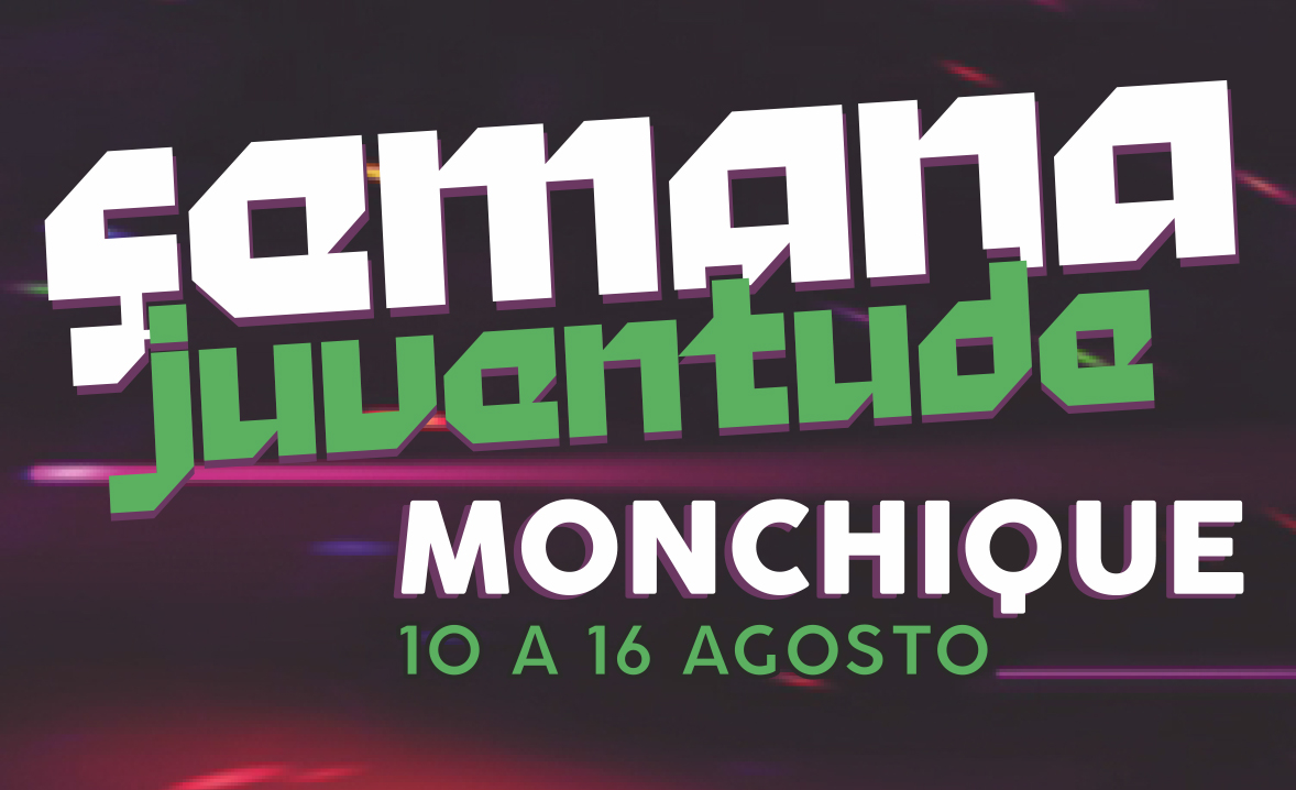 Sul Informação - Monchique dedica semana aos jovens de 10 a 16 de agosto