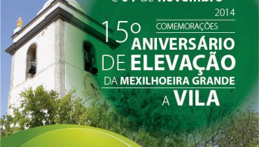 Comemorações 15º aniversário vila da Mexilhoeira Grande