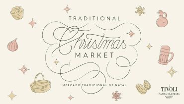 Mercado Tradicional de Natal - Tivoli Marina Vilamoura