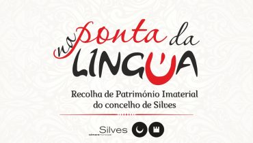 Silves Património na ponta da lingua