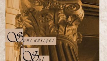 Sons Antigos a Sul|Cartaz III Sons Antigos a Sul 2014