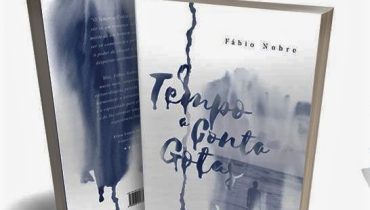 o tempo a conta gotas fábio nobre